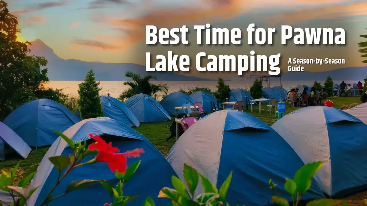 Pawna Lake camping site across different seasons